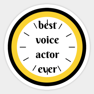 best voice actor ever Sticker